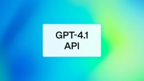 OpenAI déploie ses nouveaux modèles GPT-4.1 dédiés aux développeurs